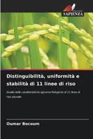 Distinguibilità, uniformità e stabilità di 11 linee di riso (Italian Edition) 6630266676 Book Cover