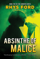 Absinthe of Malice 1641081988 Book Cover
