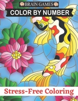 Brain Games Color By Number Stress-Free Coloring: Jumbo Color By Number Coloring Book of Large Print Stress- Free Coloring Beautiful Coloring Book B08HBDRY7Z Book Cover