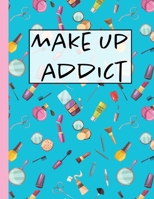 Make Up Addict: Blank Makeup Face Charts & 2020 Monthly Planner & Organizer For Personal Use And Professional Makeup Artists To Plan, Record, Journal, Note Pad 1706182546 Book Cover