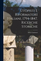 UTOPISTI E RIFORMATORI 1016137508 Book Cover