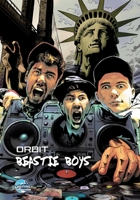 Orbit: Beastie Boys 1966879598 Book Cover
