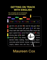 GETTING ON TRACK WITH ENGLISH: the complete set of worksheets and word lists for students 1987926242 Book Cover