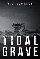 Tidal Grave 1925225003 Book Cover