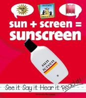 Sun+screen=sunscreen 1591974402 Book Cover