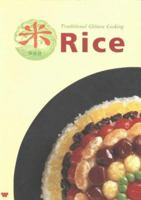 Rice - Traditional Chinese Cooking 0941676439 Book Cover