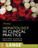 Hematology in Clinical Practice 0071440356 Book Cover