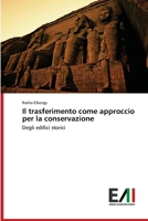 Il trasferimento come approccio per la conservazione: Degli edifici storici 6200835284 Book Cover