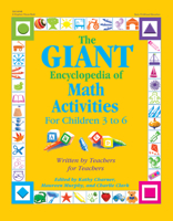 The Giant Encyclopedia of Math Activities: For Children 3 to 6 (Giant Encyclopedia) 087659044X Book Cover