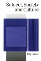 Subject, Society and Culture 0803983506 Book Cover