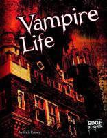 Vampire Life 1429645776 Book Cover