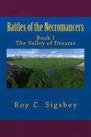 The Valley of Dreams 1491268468 Book Cover