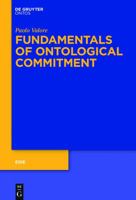 Fundamentals of Ontological Commitment 3110458454 Book Cover