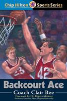 Backcourt Ace (Chip Hilton Sports Series) 0805420983 Book Cover