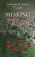 Shaking The Bush B0BXYTY68B Book Cover