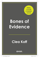 Bones of Evidence: The most addictive new forensic thriller of 2026, perfect for fans of Patricia Cornwell and Kathy Reichs (The Jayne and Steelie Series) (Book 3) 000868782X Book Cover