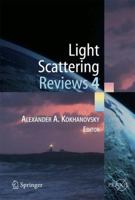 Light Scattering Reviews 4: Single Light Scattering and Radiative Transfer 3642093620 Book Cover