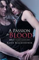 A Passion for Blood: Book 2 In The Night Hungers Series 1503555968 Book Cover