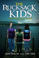 The Rucksack Kids: The Fourth of July Mystery B08NDR18G6 Book Cover