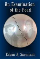 An Examination of the Pearl 0985136227 Book Cover