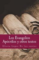 Los Evangelios Apocrifos y otros textos (Philosophiae Memoria) 1984917161 Book Cover