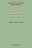 The Problem of Curse in the Hebrew Bible 1589832337 Book Cover