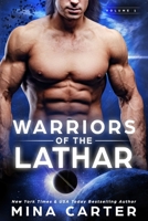 Alien Warriors of the Lathar Collection: Volume 1 1658117654 Book Cover
