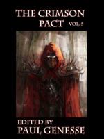 The Crimson Pact Volume 5 0985003847 Book Cover