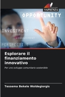 Esplorare il finanziamento innovativo: Per uno sviluppo comunitario sostenibile 6206221237 Book Cover