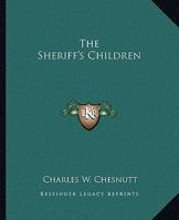 The Sheriff's Children 1419182382 Book Cover