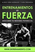 Entrenamientos de fuerza: Descubre tu máximo potencial 1793886520 Book Cover