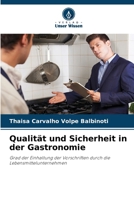 Qualität und Sicherheit in der Gastronomie 620728870X Book Cover