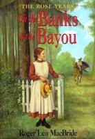 On the Banks of the Bayou (Little House) 0064405826 Book Cover