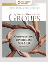 MindTap Social Work, 1 term (6 months) Printed Access Card for Zastrow/Hessenauer’s Empowerment Series: Social Work with Groups: Comprehensive Practice and Self-Care 1337568910 Book Cover
