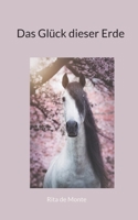 Das Glück dieser Erde 3756887332 Book Cover