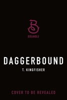 Daggerbound (Swordheart, 2) 1250400082 Book Cover