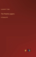 The Peterkin papers: in large print 3368457292 Book Cover