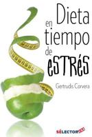 Dieta En Tiempo de Estres 1681653354 Book Cover