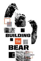 Building the Bear: A Mid-Major Fundraising Story 0692992278 Book Cover