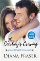 The Cowboy's Craving 1927323762 Book Cover