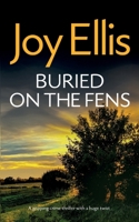 Buried on the Fens 1912106914 Book Cover