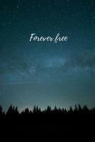 Forever free 1726721000 Book Cover