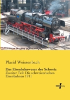 Das Eisenbahnwesen Der Schweiz 1175758086 Book Cover