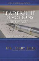 Leadership Devotions: Words to Help Encourage and Equip God's Men For Service 0990349446 Book Cover