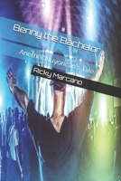 Benny the Bachelor: Another Nuyorican's Tale (Ricky Marcano Presents...) B0DX2DGWRP Book Cover