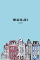 Manchester Notebook 110 Pages: Manchester gifts and souvenirs for men and women Lined notebook/journal 1705929532 Book Cover
