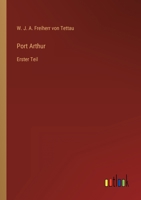 Port Arthur: Erster Teil 3563961050 Book Cover