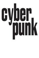 Cyberpunk: 6x9 College Ruled Line Paper 150 Pages 1099179327 Book Cover