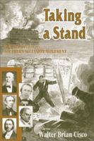 Taking a Stand: Portraits from the Southern Secession Movement 1572491574 Book Cover