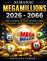 ALMANAC MEGA MILLIONS 2026-2066 B0GZ2N53QF Book Cover
